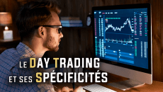 Le day trading et ses spécificités