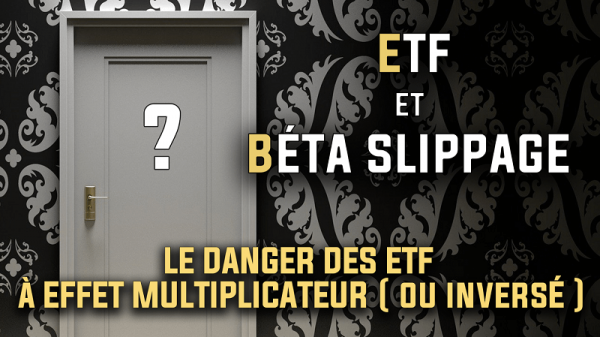 ETF et Beta slippage