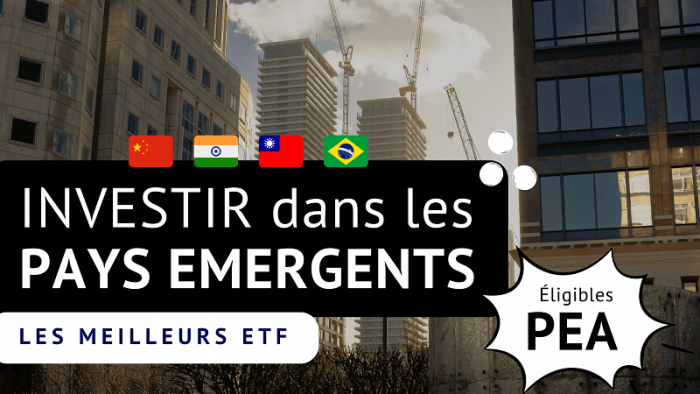 Meilleurs ETF pays émergents PEA