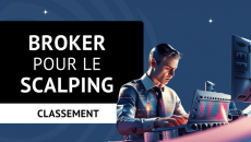 Meilleur broker pour le scalping