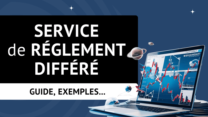 Service de règlement différé - guide