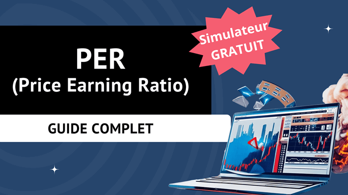 PER en bourse - tout savoir sur le Price Earning Ratio