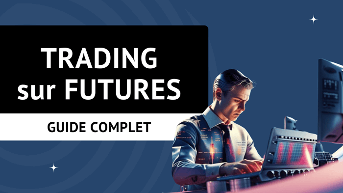 Trading Futures 2025 - Guide + Simulateur Fiscal