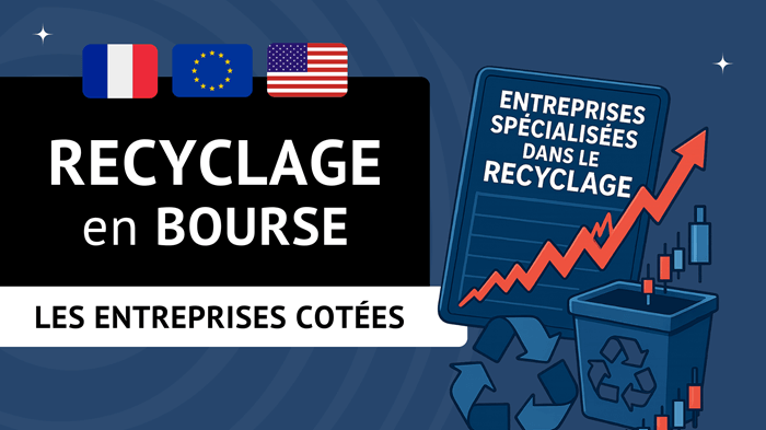 Les entreprises du recyclage cotées en bourse