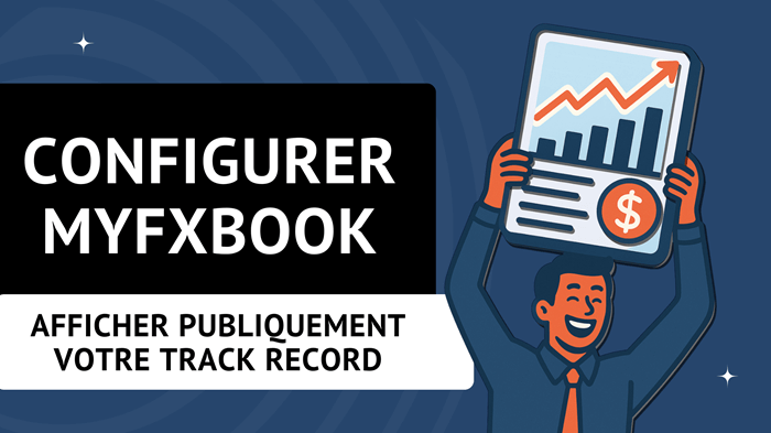 Afficher votre track record avec Myfxbook