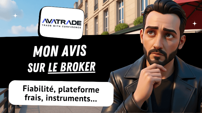 Mon avis complet sur AvaTrade