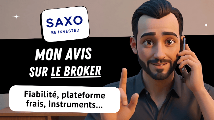 Mon avis complet sur Saxo Banque